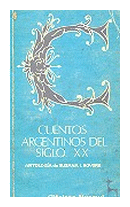 Cuentos argentinos del siglo XX de  Autores - Varios