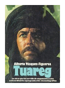 Tuareg de  Alberto Vazquez Figueroa