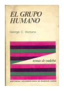 El grupo humano de  George C. Homens