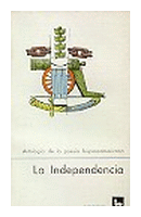 La independencia de  Antologia de la poesia Hispanoamericana