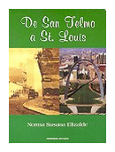 De San Telmo a St. Louis de  Norma Susana Elizalde
