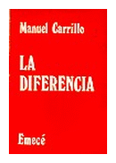 La diferencia de  Manuel Carrillo