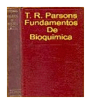 Fundamentos de bioquimica de  T. R. Parsons