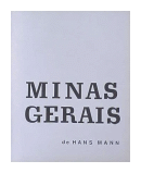 Minas Gerais de  Hans Mann