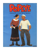 Popeye - Narracion basada en la pelicula de  Annimo