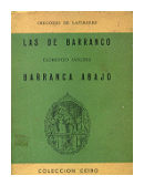 Las de Barranco - Barranca abajo de  Gregorio De Laferrere - Florencio Sanchez