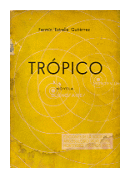 Tropico de  Fermin Estrella Gutierrez
