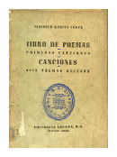 Libro de poemas - Primeras Canciones - Tomo 2 de  Federico Garcia Lorca