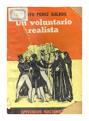 Un voluntario realista de  Benito Perez Galdos