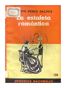 La estafeta romantica de  Benito Perez Galdos
