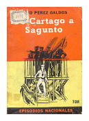 De Cartago a Sagunto de  Benito Perez Galdos