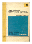 Cancionero y romancero espaol de  Damaso Alonso