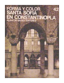 Santa Sofia en Constantinopla de  Piero Sampaolesi