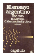 El ensayo argentino 1930-1970 de  H. P. Agosti - C. Mastronardi