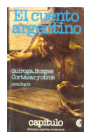 El cuento argentino de  Quiroga - Borges - Cortazar
