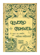 Oliverio Cromwell su vida y su caracter de  Arturo Paterson