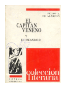 El capitan veneno y El escandalo de  Pedro Antonio de Alarcon