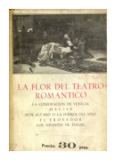 La flor del teatro romantico de  Autores - Varios