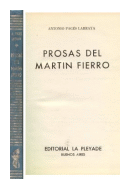 Prosas del Martin Fierro de  Antonio Pages Larraya