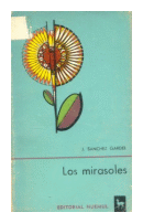 Los mirasoles de  Julio Sanchez Gardel