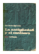 La antigedad y el medievo de  Juan A. Bustinza - Gabriel A. Ribas