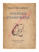 Soledad enamorada de  Jorge del Castillo