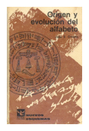 Origen y evolucion del alfabeto de  Jose S. Croatto