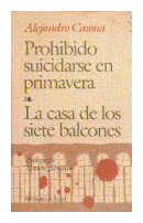 Prohibido suicidarse en primavera - La casa de los siete balcones de  Alejandro Casona