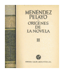 Origenes de la novela (tomo 3) de  Marcelino Menendez Pelayo