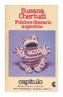 Folklore literario argentino de  Susana Chertudi