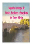 Segunda antologia de poetas, escritores y ensayistas del tercer milenio de  Antologia