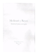 Molinari y Reyes: Amistad para siempre (Tapa blanca) de  Hctor Dante Cincotta