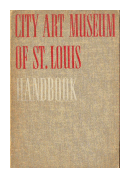The city art museum of St. Louis de  Handbook of the collections