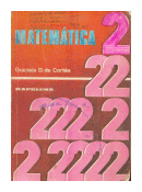 Matematica 2 de  Graciela D. de Corts