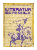 Literatura espaola de  Carlos Alberto Loprete