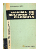 Manual de Nociones de Filosofia - 2 ciclo del Bachillerato de  Alicia Ser Videla de Leal