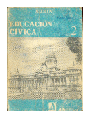 Educacion Civica 2 de  Equipo Didactico A-Z