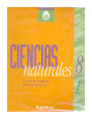 Ciencias naturales 8 E.G.B de  A. Eduardo Aragundi - Antonio Gutirrez