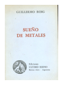 Sueo de metales de  Guillermo Roig