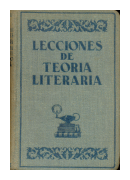 Lecciones de Teoria literaria y breve resea de Literatura Americana y Argentina de  _