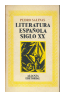 Literatura Espaola siglo XX de  Pedro Salinas