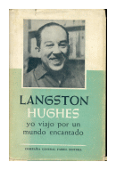 Yo viajo por un mundo encantado de  Langston Hughes