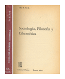 Sociologia, Filosofia y Cibernetica de  Ila B. Novik