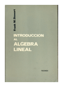 Introduccion al algebra lineal de  Frank M. Stewart