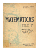Matematica: Curso 1 de  Emanuel S. Cabrera - Hector J. Medici