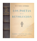 Los poetas de la revolucion de  Juan Mara Gutirrez