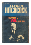 Humo y muerte de  Alfred Hitchcock