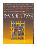 16 cuentos latinoamericanos de  Autores - Varios