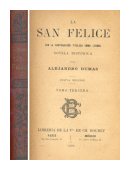 La San Felice - TOMO III de  Alejandro Dumas