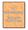 Los instrumentos de Pedro Caldern de la Barca